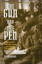 The Gun and the Pen af Keith (Professor of English Gandal