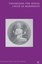 Theorizing the Sexual Child in Modernity af Gail Hawkes