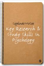 Key Research and Study Skills in Psychology af Sieglinde McGee
