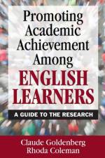 Promoting Academic Achievement Among English Learners af Claude Goldenberg