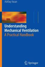 Understanding Mechanical Ventilation af Ashfaq Hasan