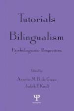 Tutorials in Bilingualism