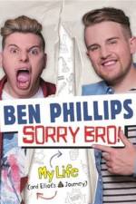 Sorry Bro! af Ben Phillips Media Limited