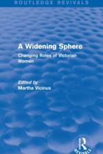 A Widening Sphere (Routledge Revivals)