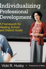 Individualizing Professional Development af Vicki R. Husby