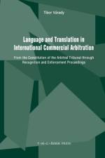 Language and Translation in International Commercial Arbitration af Tibor Varady