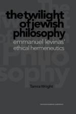 Twilight of Jewish Philosophy af Wright