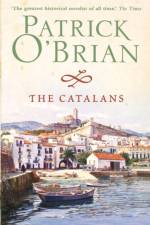 The Catalans af Patrick O’Brian