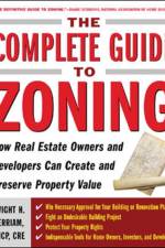 The Complete Guide to Zoning af Dwight Merriam