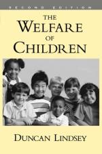 The Welfare of Children af Duncan (Professor of Social Welfare Lindsey