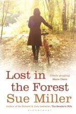 Lost in the Forest af Sue Miller