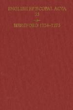 English Episcopal Acta 35, Hereford 1234-1275