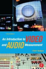 An Introduction to Video and Audio Measurement af Peter Hodges