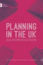 Planning in the UK af Clara (University of the West of England Greed
