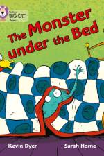 The Monster Under the Bed af Kevin Dyer