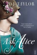 Ask Alice af D J Taylor