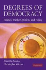 Degrees of Democracy af Stuart N. (McGill University Soroka