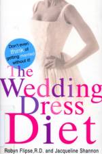 The Wedding Dress Diet af Jacqueline Shannon