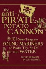 The Anti-Pirate Potato Cannon af David Seidman
