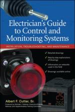 Electrician''s Guide to Control and Monitoring Systems: Installation, Troubleshooting, and Maintenance af Albert Cutter