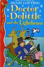 Doctor Dolittle And The Lighthouse af Hugh Lofting