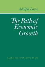 The Path of Economic Growth af Adolph Lowe