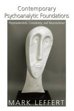 Contemporary Psychoanalytic Foundations af Mark Leffert
