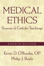Medical Ethics af Kevin D. O'Rourke