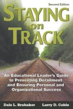Staying on Track af Dale L. Brubaker