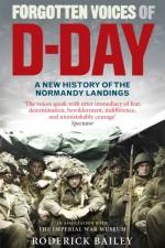 Forgotten Voices of D-Day af Roderick Bailey