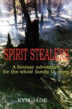 Spirit Stealers af Kym Jade