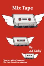 Mix Tape af A. J. Kirby