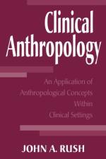 Clinical Anthropology af John Rush