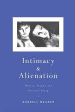 Intimacy and Alienation af Russell Meares