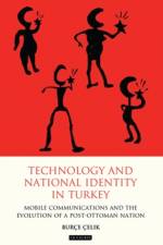 Technology and National Identity in Turkey af Burce Celik
