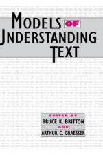 Models of Understanding Text