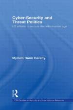 Cyber-Security and Threat Politics