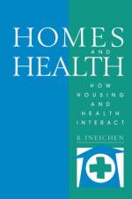 Homes and Health af Bernard Ineichen