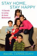 Stay Home, Stay Happy af Rachel Campos-Duffy