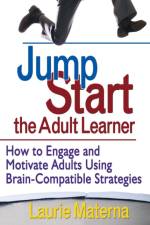 Jump-Start the Adult Learner