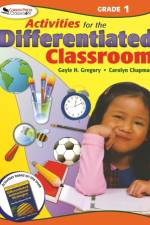 Activities for the Differentiated Classroom: Grade One
