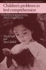 Children's Problems in Text Comprehension af Nicola Yuill