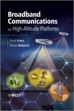Broadband Communications via High Altitude Platforms af David (University of York) Grace