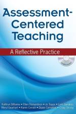 Assessment-Centered Teaching af Kathryn DiRanna