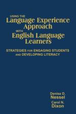 Using the Language Experience Approach With English Language Learners