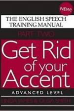 Get Rid of Your Accent