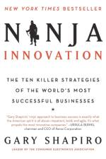 Ninja Innovation af Gary Shapiro