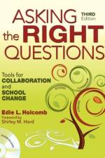 Asking the Right Questions af Edie L. Holcomb