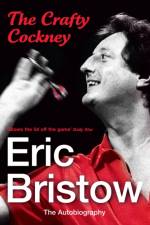 Eric Bristow: The Autobiography af Eric Bristow