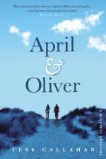 April & Oliver af Tess Callahan